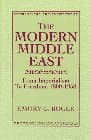 The Modern Middle East: From Imperialism to Freedom 1800-1958 - Pearson
