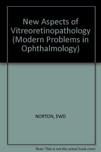 New Aspects of Vitreoretinopathology - unknown author