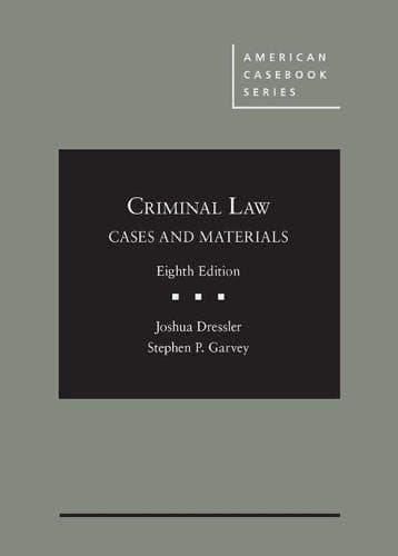 Cases and Materials on Criminal Law (American Casebook Series) - Joshua Dressler