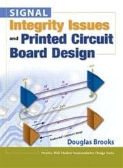Signal Integrity Issues and Printed Circuit Board Design - PRENTICE HALL