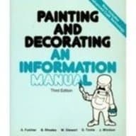 Painting and Decorating: An Information Manual - John Stewart