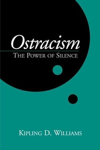 Ostracism: The Power of Silence - The Guilford Press