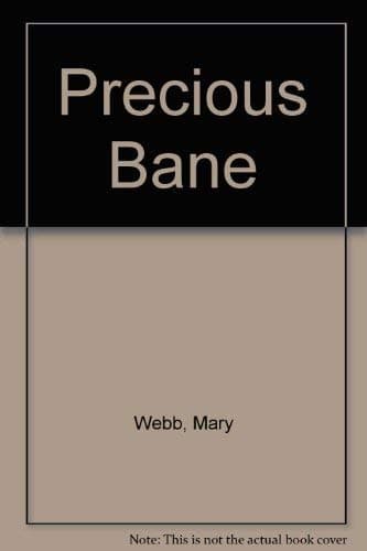 Precious Bane