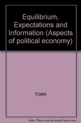Equilibrium, expectations and information