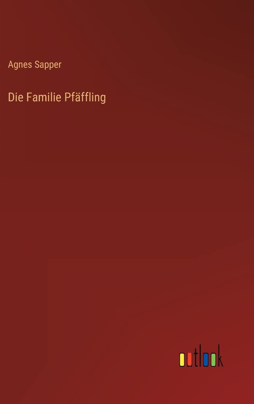 Die Familie Pfäffling (German Edition) - Outlook Verlag