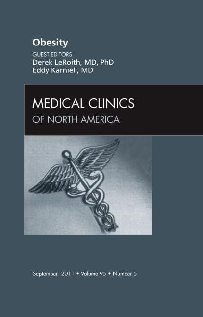 Obesity, An Issue of Medical Clinics (Volume 95-5) (The Clinics: Internal Medicine, Volume 95-5)