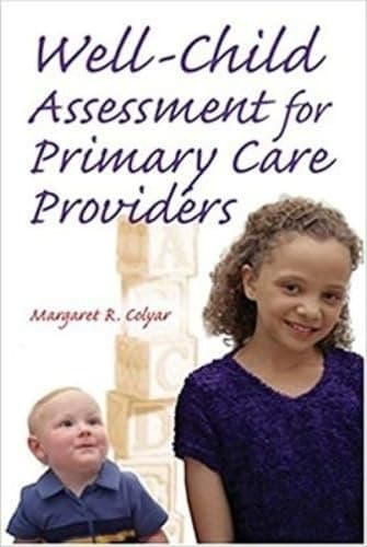 Well Child Assessment for Primary Care Providers