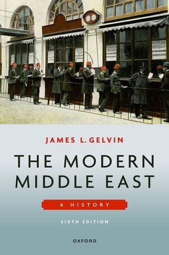 The Modern Middle East: A History - James L. Gelvin