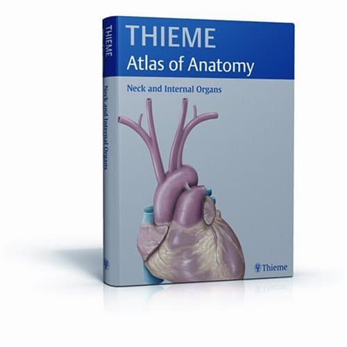 Neck and Internal Organs (THIEME Atlas of Anatomy) (THIEME Atlas of Anatomy Series)