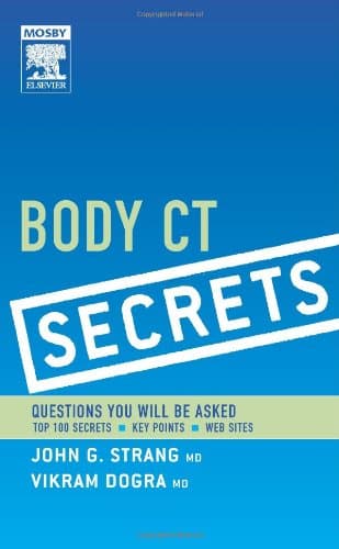 Body CT Secrets - John G. Strang MD