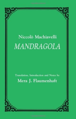 Mandragola - Niccolò Machiavelli