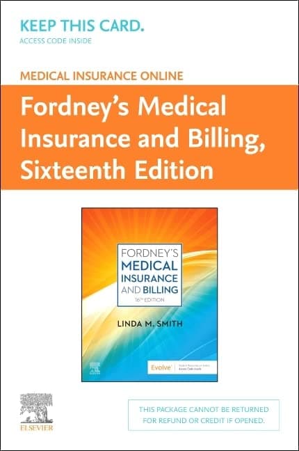 Medical Insurance Online for Fordney's Medical Insurance and Billing(Access Code) - Linda M. Smith CPC  CPC-1  CEMC  CMBS