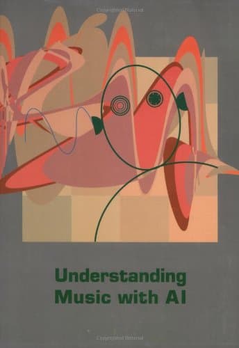 Understanding Music with AI: Perspectives on Music Cognition - Mira Balaban