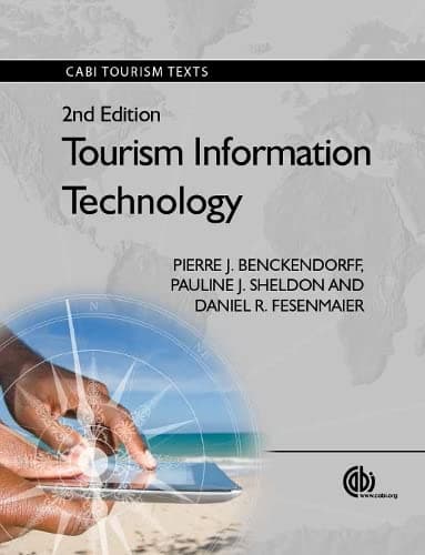 Tourism Information Technology [OP] (Tourism Studies) - Pierre J. Benckendorff