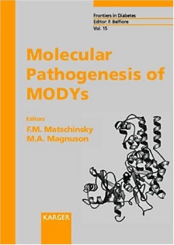 Molecular Pathogenesis of Modys: American Diabetes Association Symposium. Scottsdale, Ariz., Usa, November 6-8, 1998 (Frontiers in Diabetes)