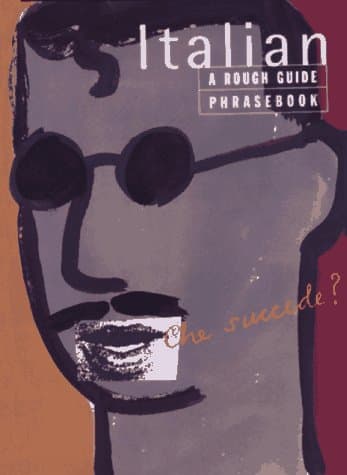 Italian Phrasebook: A Rough Guide Phrasebook, First Edition (Italian Edition) - Rough Guides