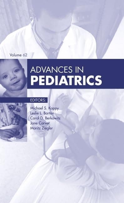 Advances in Pediatrics, 2015 (Volume 2015) (Advances, Volume 2015)