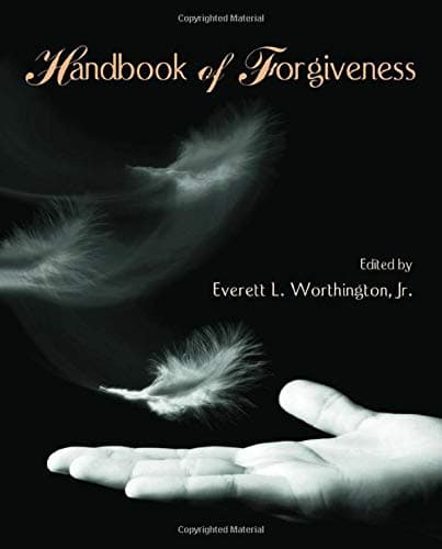 Handbook of Forgiveness - Routledge