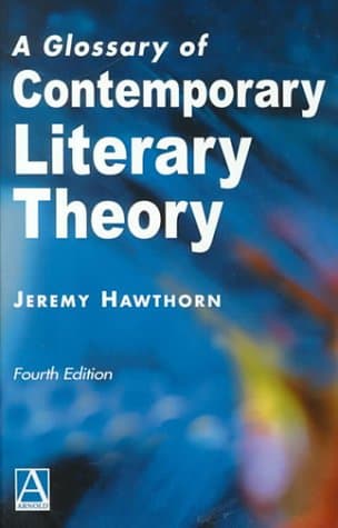 A Glossary of Contemporary Literary Theory - Hodder Education Publishers