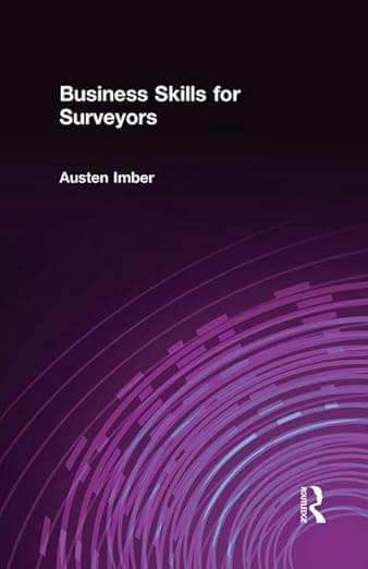 Business Skills for Surveyors - Estates Gazette