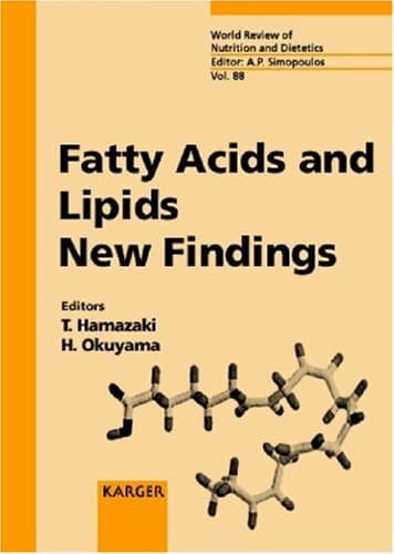 Fatty Acids and Lipids - New Findings: 88 (World Review of Nutrition & Dietetics) - Harumi Okuyama
