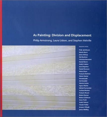As Painting: Division and Displacement - Mit Pr