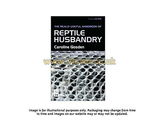 Really Useful Handbook of Reptile Husbandry - Caroline Gosden