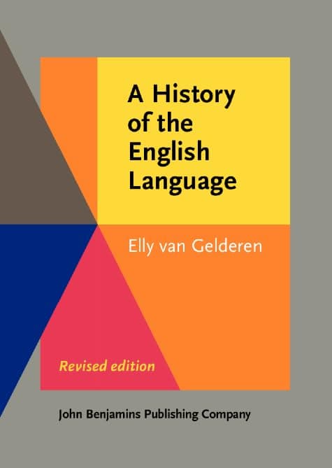 A History of the English Language (Not in series) - John Benjamins Publishing Company
