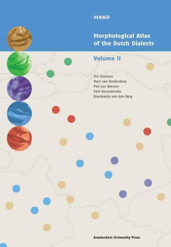 Morphological Atlas of the Dutch Dialects: Volume II (Mand) - Amsterdam University Press