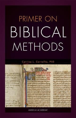 Primer on Biblical Methods - Anselm Academic