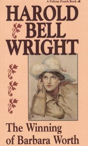 The winning of Barbara Worth