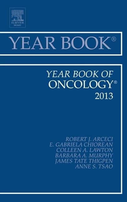 Year Book of Oncology 2013 (Volume 2013) (Year Books, Volume 2013)