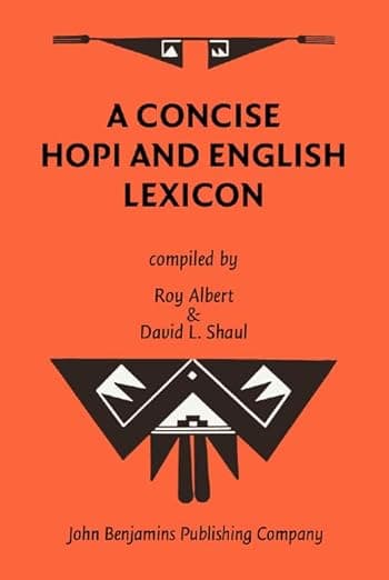 A Concise Hopi and English Lexicon (Not in series) - John Benjamins Publishing Company