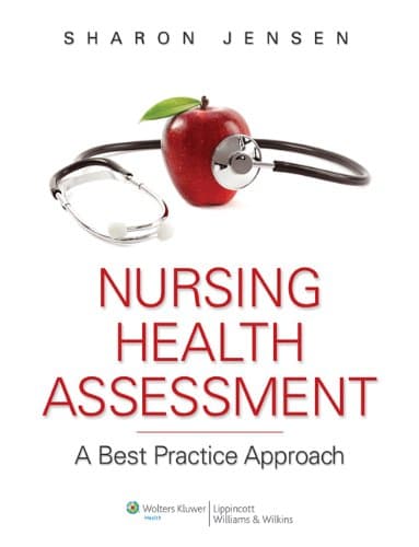 Nursing Health Assessment + Lippincott CoursePoint For Jensen's Nursing Health Assessment - Lippincott