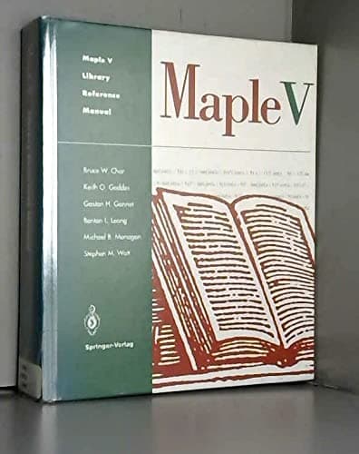Maple V Library Reference Manual - Springer-Verlag Berlin and Heidelberg GmbH & Co. K