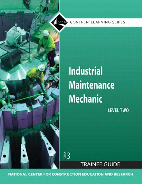 Industrial Maintenance Mechanic, Level 2 (Contren Learning) - NCCER