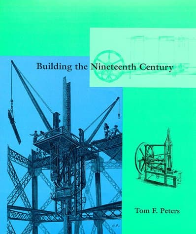 Building the Nineteenth Century - Mit Pr