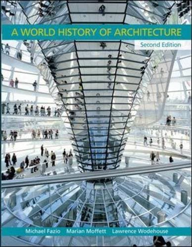 A World History of Architecture - Marian Moffett