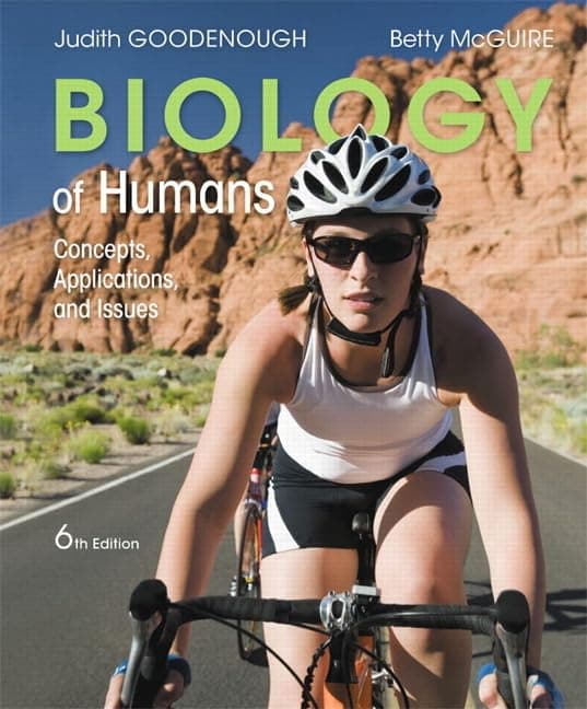 Biology of Humans: Concepts, Applications, and Issues - Judith Goodenough