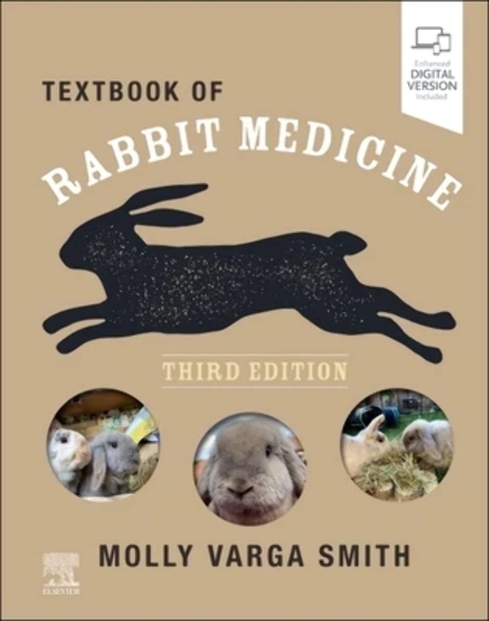 Textbook of Rabbit Medicine - Molly Varga Smith BVetMed  CertZooMed  DZooMed (Mammalian)  MRCVS