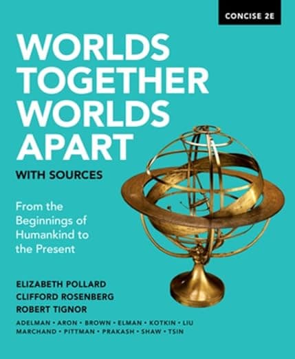Worlds Together, Worlds Apart with Sources - Michael Rosenberg
