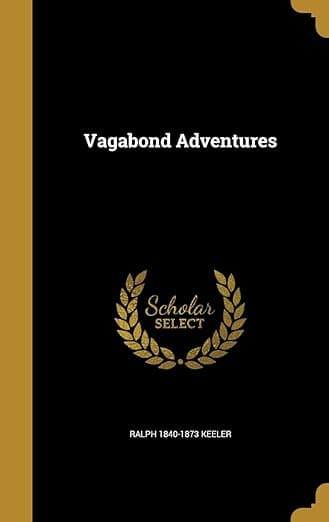 Vagabond Adventures - Wentworth Press