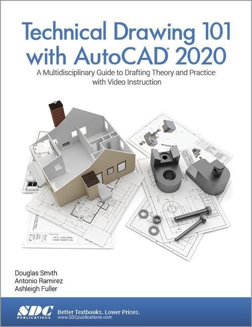 Technical Drawing 101 with AutoCAD 2020 - Fuller