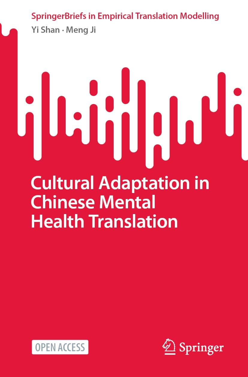 Cultural Adaptation in Chinese Mental Health Translation (New Frontiers in Translation Studies) - Yi Shan