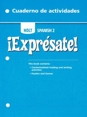 Expresate! Cuaderno de actividades, Level 2, Student Edition - Holt Rinehart and Winston