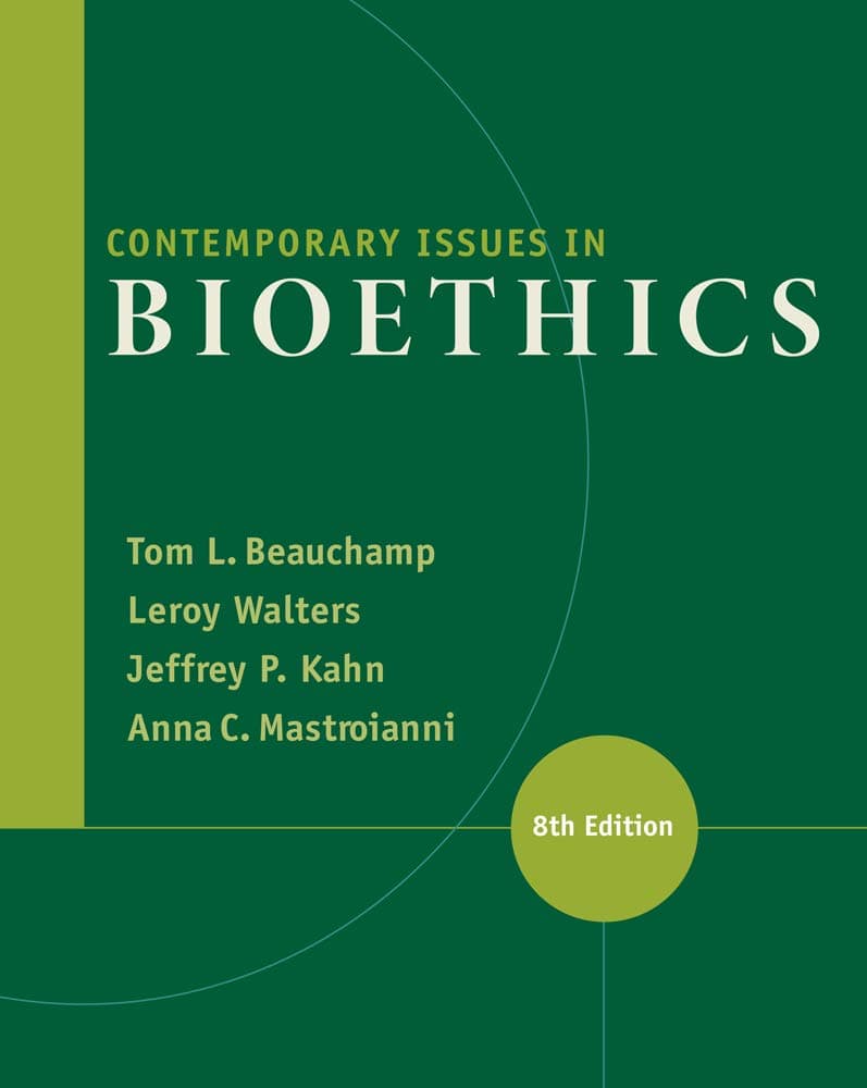 Contemporary Issues in Bioethics - Tom L. Beauchamp
