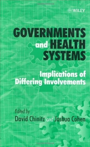 Governments and Health Systems: Implications of Differing Involvements