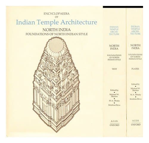 Encyclopedia of Indian Temple Architecture, North India, Volume II, Part I: Foundations of North Indian Style. (Two books: text and plates) (ENCYCLOPAEDIA OF INDIAN TEMPLE ARCHITECTURE) - Michael Part