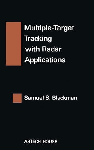 Multiple-Target Tracking with Radar Applications (Artech House Radar Library (Hardcover)) - Samuel S Blackman