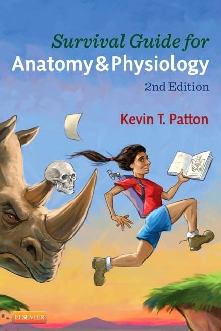 Survival Guide for Anatomy & Physiology - Kevin T. Patton PhD